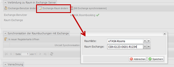 Auf dem Screenshot ist die Schaltfläche "Exchange-Raum ändern" farblich markiert und das dazugehörige Popup-Fenster zu sehen: Raumliste "eTASK-Rooms"; Raum Exchange "CGN-G123-OG01-R1234.
